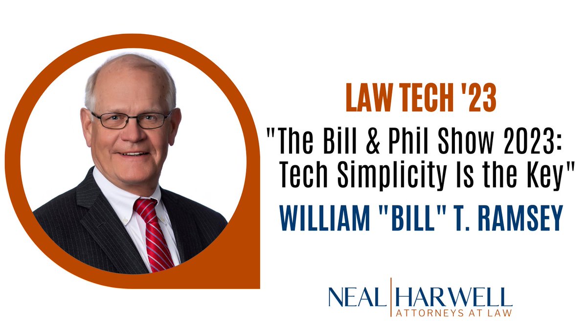 Neal &amp; Harwell attorney Bill Ramsey and his friend Phil Hampton kickoff "The Bill and Phil Show 2023: Tech Simplicity Is the Key" tomorrow at the Tennessee Bar Association Law Tech '23.
Will you join us? Learn more about the event: bit.ly/3JoKxFF