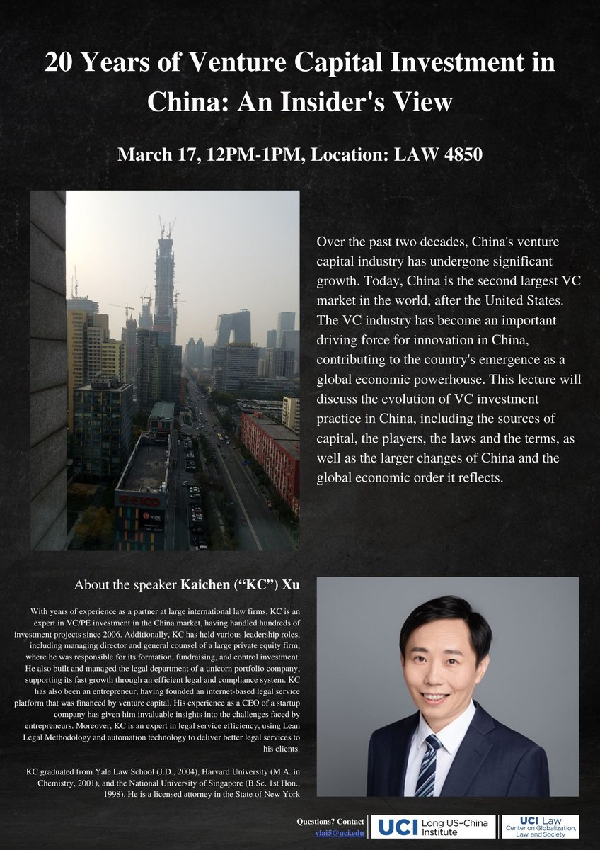 Please join us March 17th for '20 Years of Venture Capital Investment in China: An Insider's View' with Kaichen (“KC”) Xu! @ucisocsci @UCILaw @gregorycshaffer @jwassers @fwanguci @UCIrvine_MBA