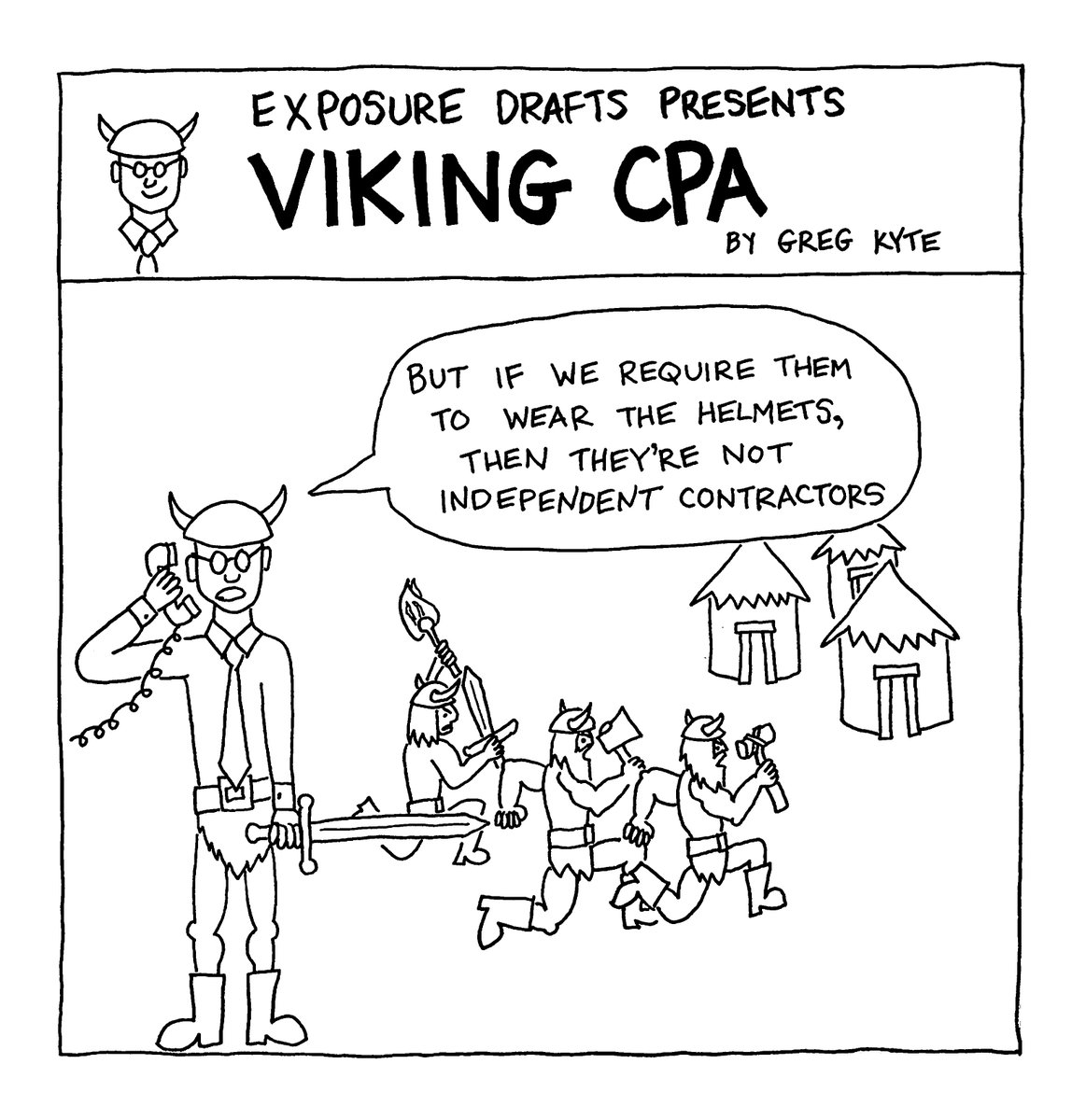 Vikings are employees. Pirates are independent contractors. Everybody knows this. #ExposureDrafts merch is at @RuBookCreative. Free #CPE is at @earmarkcpe, including my podcast @ohmyfraud. #AccountingCartoon #accounting #cartoon #IndependentContractor #CPA #CPAlife #TaxTwitter