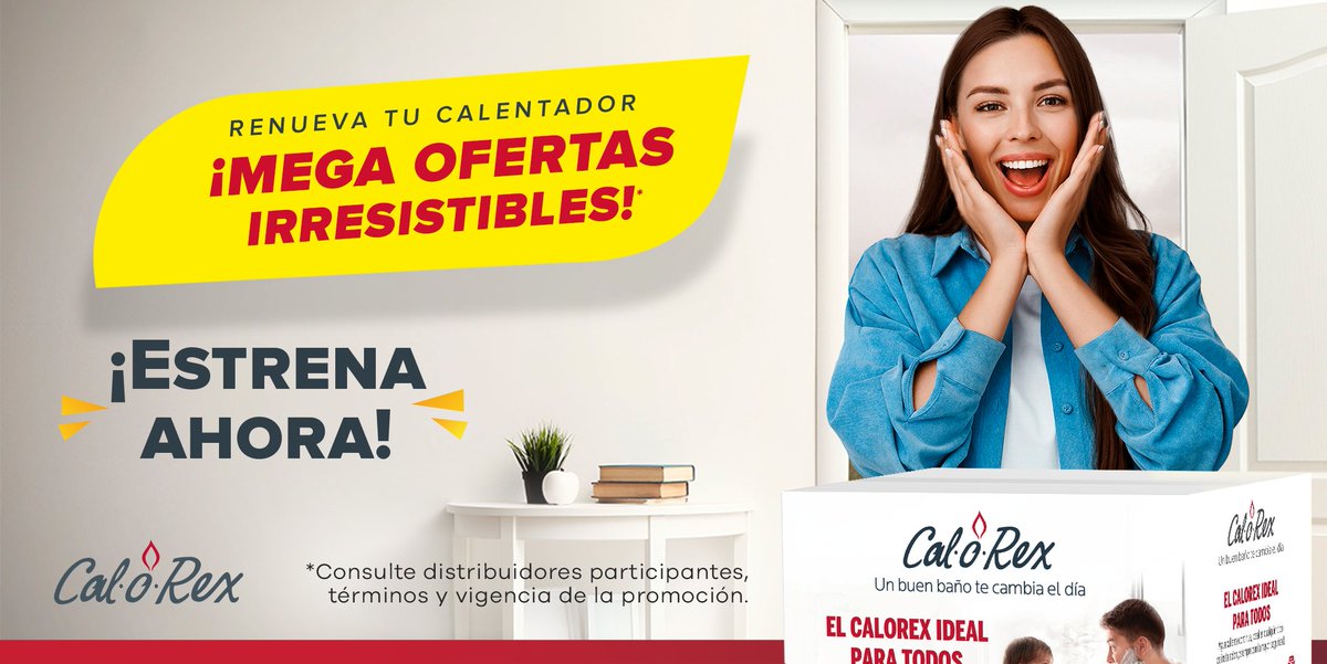 ¡Dile hola a los baños más confortables con Calorex! 😌

Aún estás a tiempo de renovar tu calentador con nuestras mega ofertas irresistibles.
calorex.com.mx/promociones