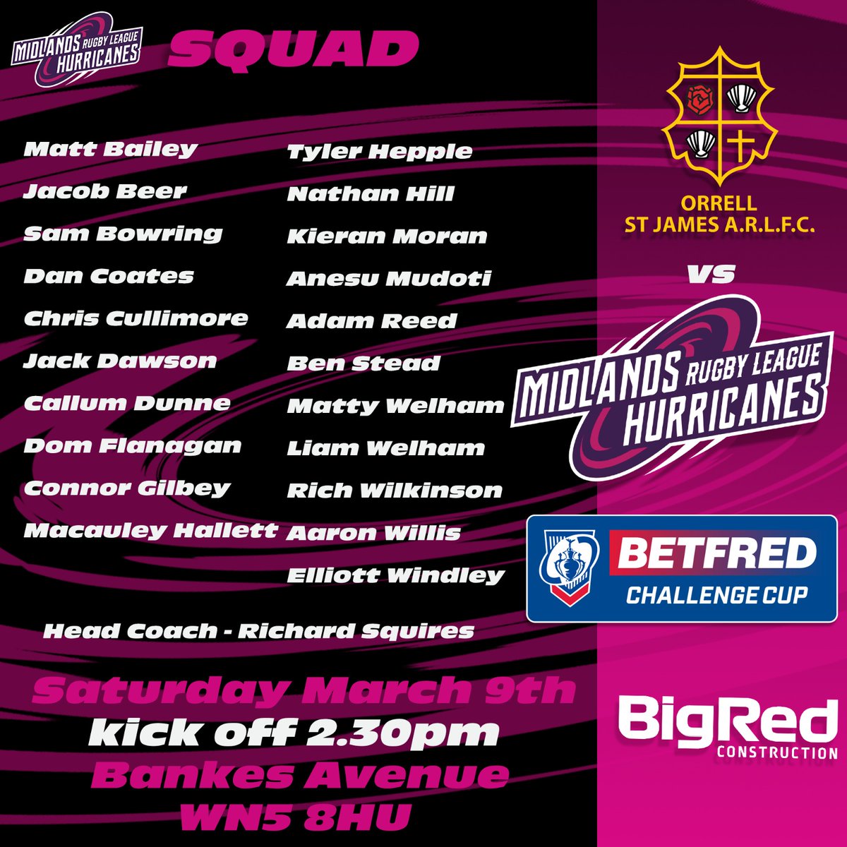 📃 SQUAD FOR SATURDAY 📃

@RichardSquires1 names a strong squad to face Orrell St James in the Third Round of @TheChallengeCup. 

Tyler Hepple and Adam Reed could be set to play their first game of 2️⃣0️⃣2️⃣3️⃣, whilst young @CTRLFC
forward Aaron Willis joins us on DR!

#COYC 🌪️