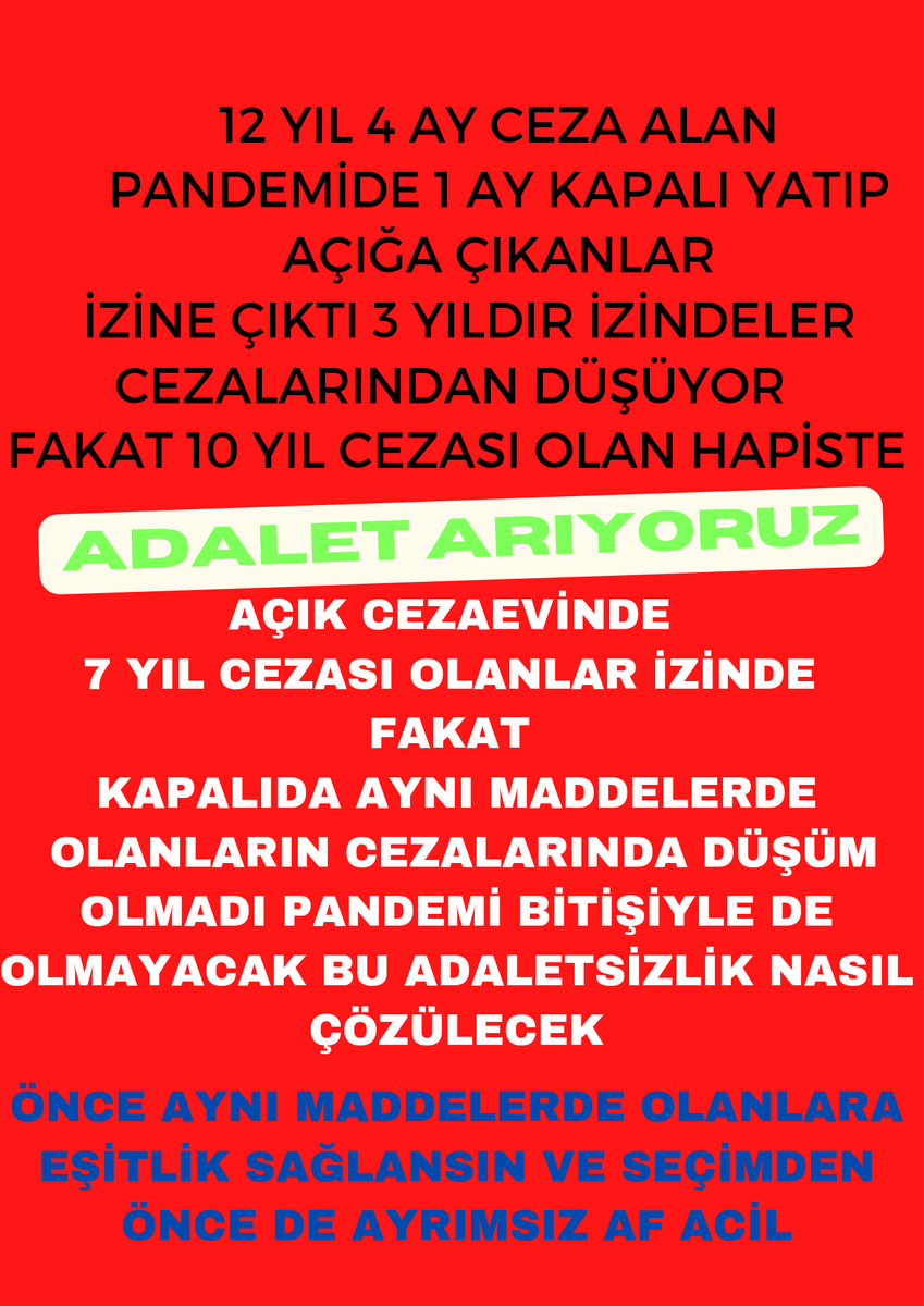 Açıkcezaevi mahkumları suç AYRIMSIZ dışarıdaysa 3 yıldır

🔴 Kapalıcezaevinde aynı maddelerden olup yararlanamayanlarda yararlanmalı haksızlık ortadan kalkmalı‼️ 

🔴 Ayrıma son verilsin‼️‼️

TalepNet ÖnceAF
AfGelmezse OydaYok

<a href="/RTErdogan/">Recep Tayyip Erdoğan</a> 
<a href="/dbdevletbahceli/">Devlet Bahçeli</a> 
<a href="/avabdullahguler/">Abdullah Güler</a>