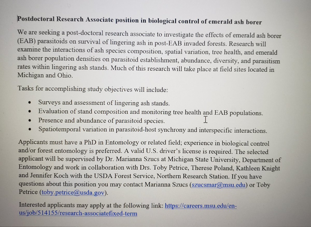 Great post-doc position at MSU: collaborate with FS researchers, examine interactions of multiple factors including EAB and parasitoid population density/establishment, ash species composition, spatial variation, tree health, etc in sites with lingering ash.