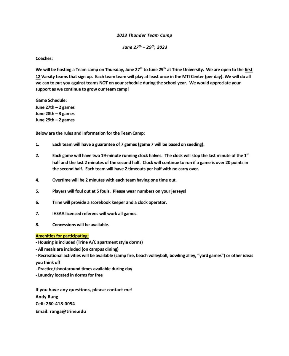 🚨Trine WBB summer team camp🚨 

Key information to know: ⬇️

- June 27th-29th 
- First 12 VARSITY only teams
- 7 game guarantee 
  
For questions or registration form please reach out anytime!

Reach out ➡️ Twitter DM, email, call/text
