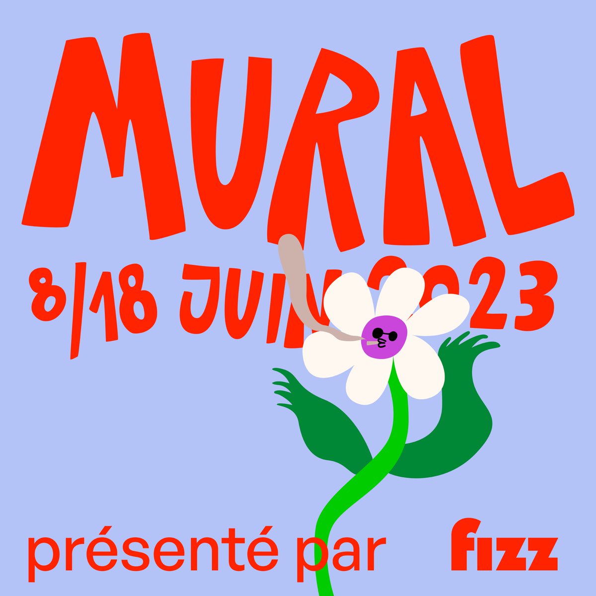 Réserve la date dans ton agenda, annule tes vacances et quitte ta job, le festival MURAL présenté par <a href="/fizz_ca/">Fizz</a> est de retour! 🔥

Alors que le Festival entre dans une nouvelle décennie, nous vous invitons à fêter cette 11e édition avec nous du 8 au 18 juin. 🗓️