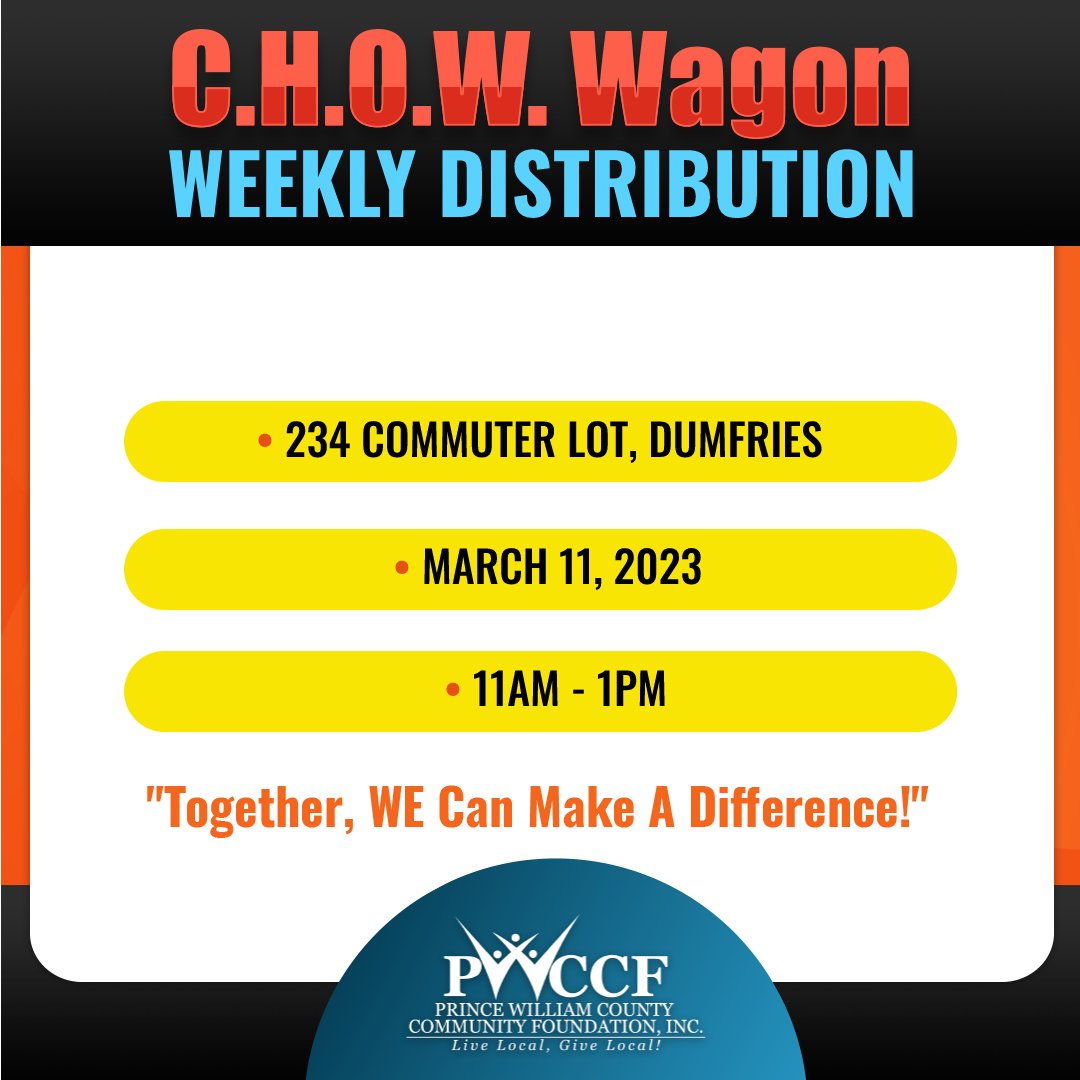The C.H.O.W. Wagon (Combatting Hunger on Wheels) will be holding food distribution at the 234 Commuter Lot in Dumfries this Saturday, March 11. View the graphic for details, all are welcome. #CHOWWagon #FightHunger
