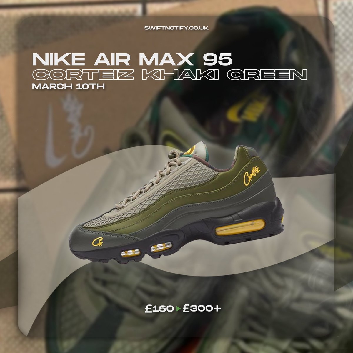 🗓 | Release Date 10th March 2023

👟 | Nike Air Max 95 Corteiz Khaki Green Black

💰 | Retail:£160
💸 | Resell:£300+

🏆 | We’re more than prepared for this release, SwiftNotify members are about to take the stock.

🔗 | Join Today SwiftNotify.co.uk
⏰ | Spaces Now Open!