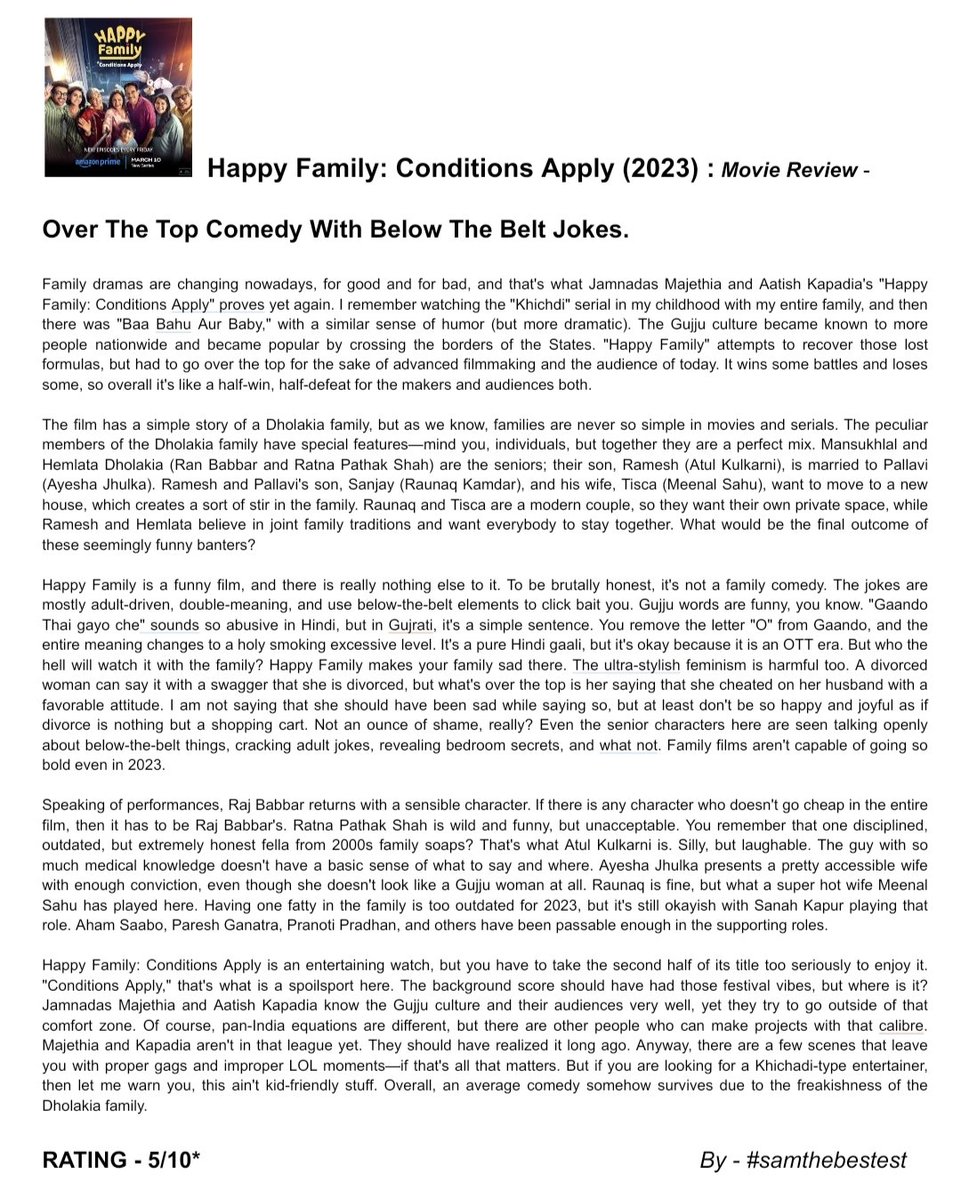 #HappyFamilyConditionsApply (2023) :
Movie Review -

Over The Top Comedy With Below The Belt Jokes.

RATING - 5/10*

#HappyFamily #JamnadasMajethia #AatishKapadia #rajbabbar #ratnapathakshah #ayeshajhulka #AtulKulkarni #meenalsahu #raunaqkamdar #sanahkapoor #pareshganatra