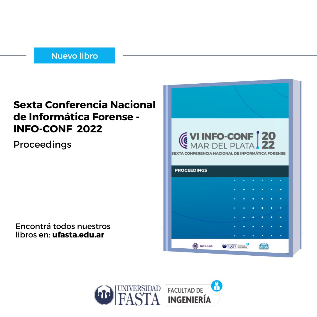 #LIBRO l INFO-CONF 2022: Proceedings 📘

De forma gratuita y online,  podrás acceder a las grabaciones de las ponencias, los artículos aceptados y trabajos seleccionados de los primeros graduados en la Especialización en Informática Forense.

🔍ufasta.edu.ar/ingenieria/lib…