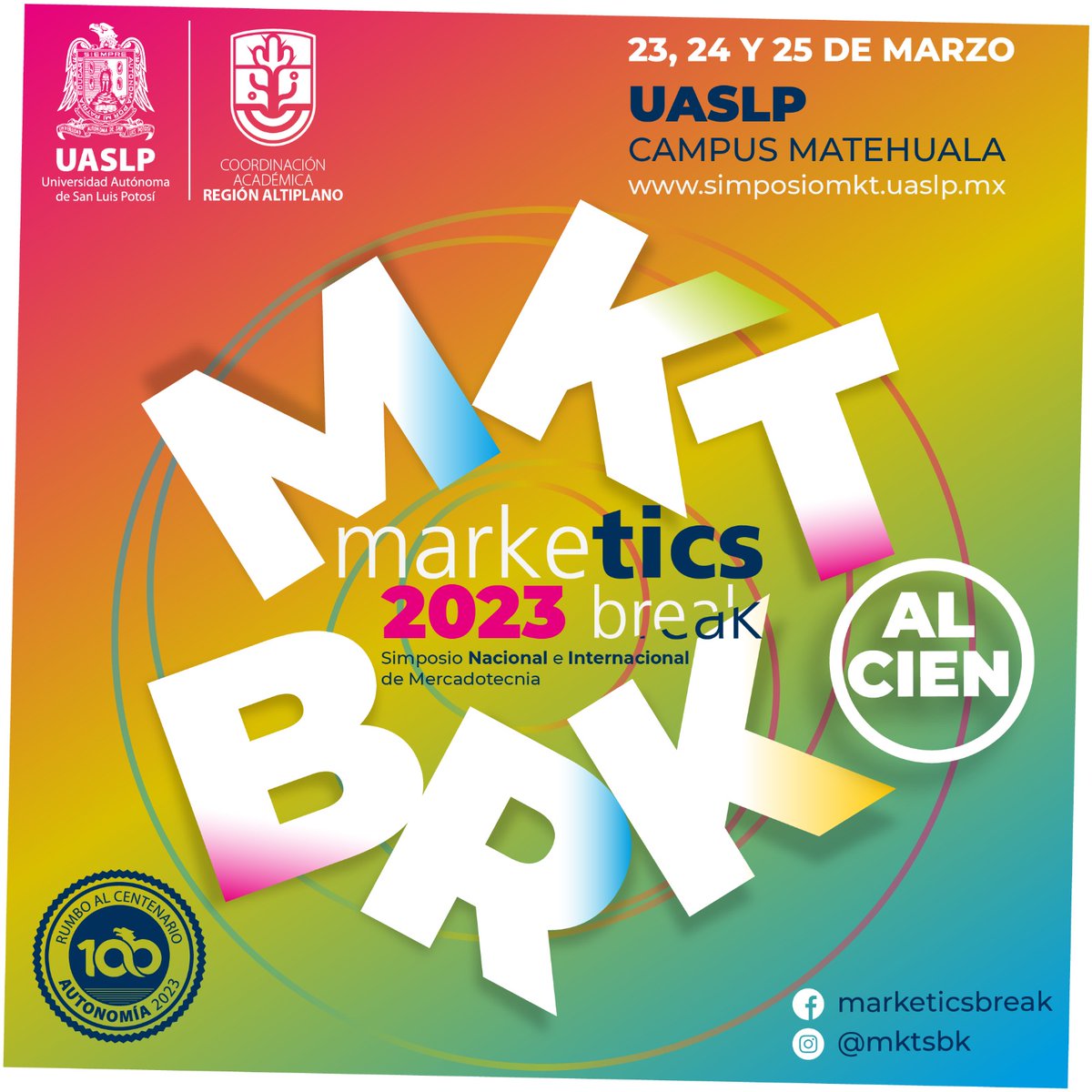 💠 La COARA-UASLP invita a las y los interesados, al Simposio Nacional e Internacional de Mercadotecnia "Marketics break 2023".

Más información en: simposiomkt.uaslp.mx

#UASLP