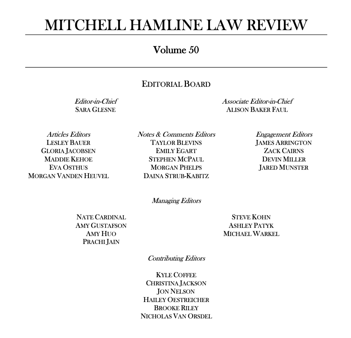 MH_Law_Review's tweet image. Please join us in congratulating the incoming Volume 50 Editorial Board for Mitchell Hamline Law Review! We know we are leaving the future of Law Review in good hands with this group of thoughtful, creative, and brilliant incoming editors.