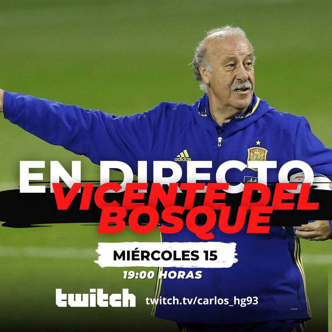 ❗️❗️❗️TREMENDO ❗️❗️❗️

Próxima charlita el miércoles que viene, día 15, con un pedazo de invitado 😍😍😍😍: Vicente del Bosque 🤙🏻🤙🏻

¡Qué ganas tenía de volver a invitarlo a una entrevista! 

🫣👀 Recuerda, miércoles 15 a las 19:00 en 👉🏻twitch.tv/carlos_hg93

#Vicentedelbosque