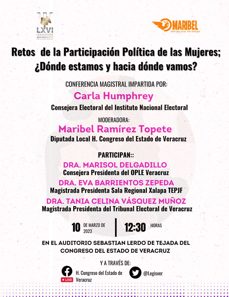 TEVeracruz's tweet photo. #Mañana I Te invitamos a la conferencia magistral: “Retos de la Participación Política de las Mujeres: ¿Dónde estamos y hacia dónde vamos?", será impartida por la Consejera Electoral del @INEMexico, @C_Humphrey_J.

🔖 Viernes 10 de marzo
⏰12:30 hrs
📽️ Facebook @legisver
#8M2023 https://t.co/tb106Uadsu