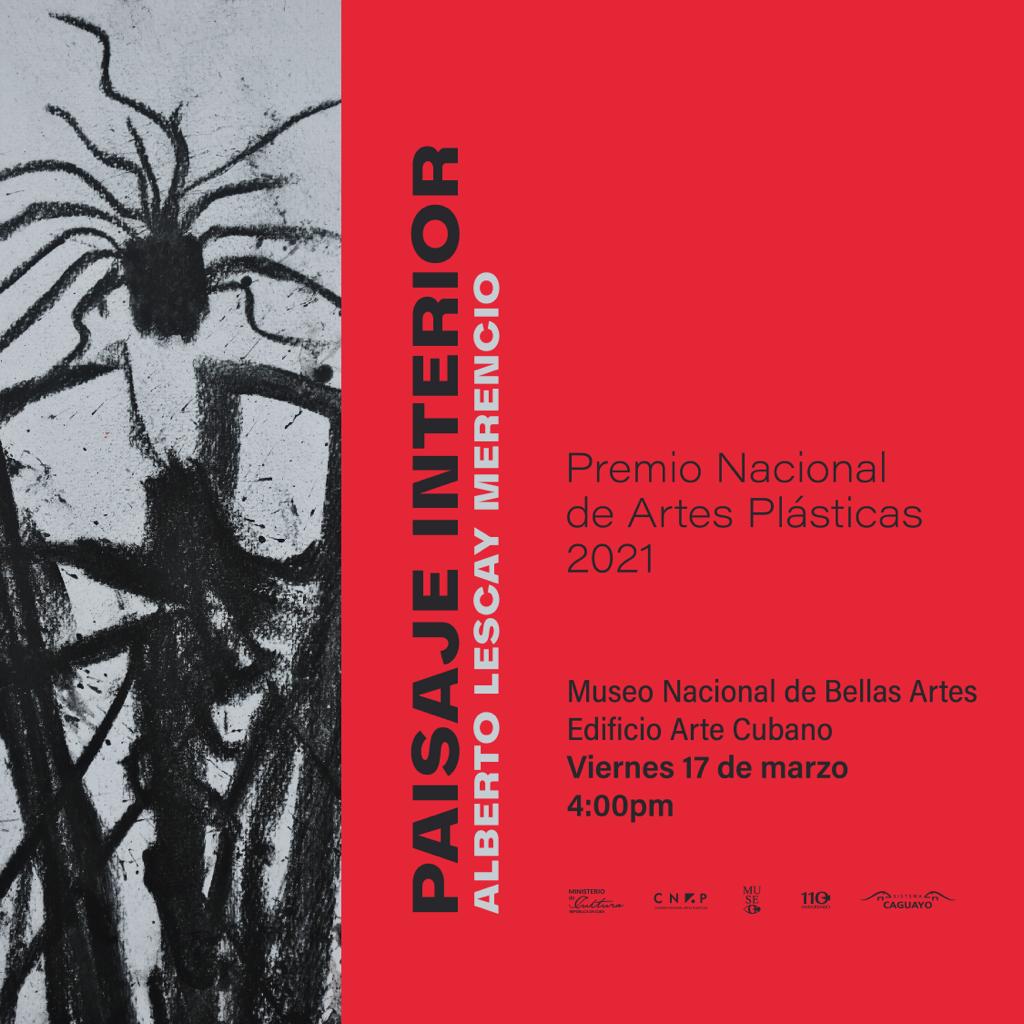 CNAPCuba's tweet photo. Con mucha satisfacción los invitamos el próximo viernes 17 de marzo, a la exposición personal del Premio Nacional de Artes Plásticas 2021, Alberto Lescay Merencio. Los Esperamos!!!!
@FCaguayo  @albertolescay https://t.co/m5uJj5VQsJ