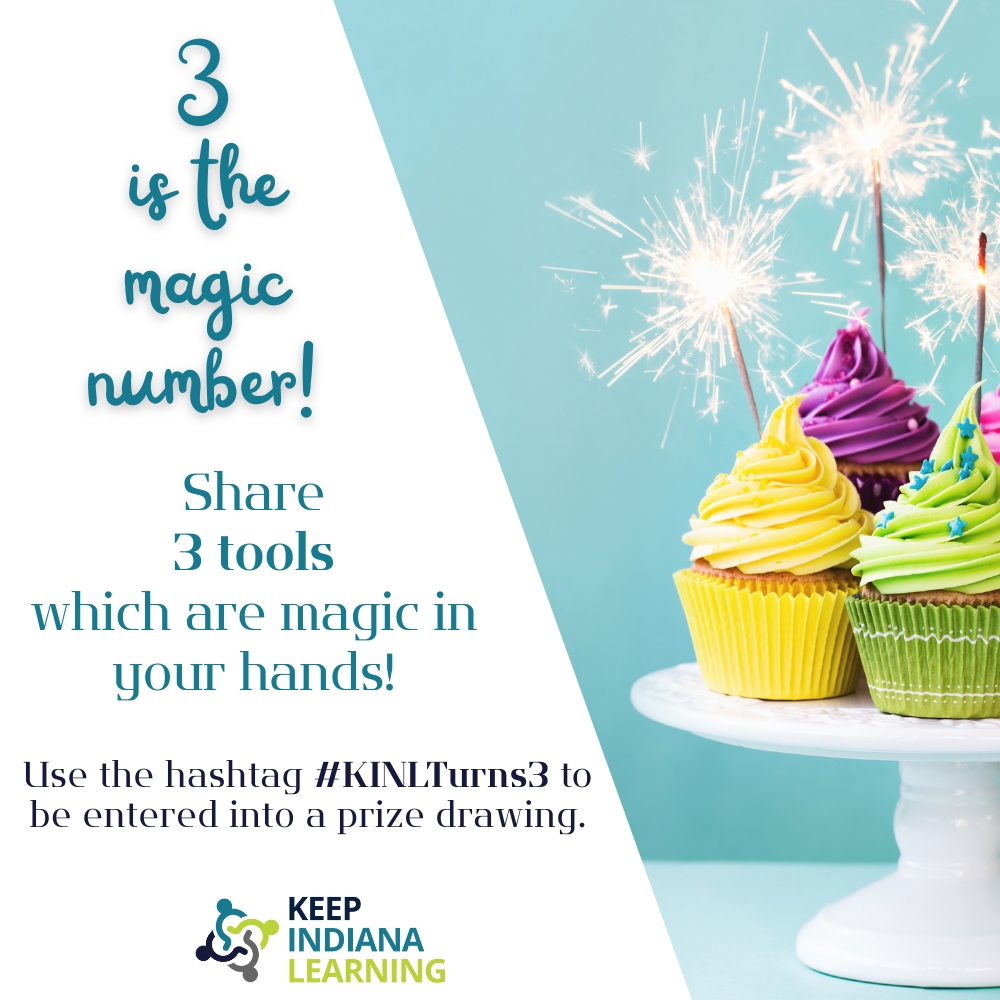 KeepINLearning's tweet photo. We turn 3 TOMORROW!  We want to celebrate with you!  Quote tweet this &amp; share/tag 3 edtech tools which have been magic in your hands.  Make sure to tag us &amp; use the hashtag #KINLTurns3. https://t.co/HGKNteBwFL