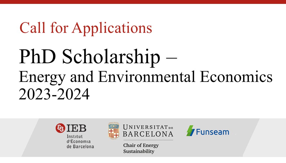 FundacioIEB's tweet photo. 🎓 #Call4Applications 👩‍🎓🧑‍🎓
#PhDScholarship - Energy and #EnvironmentalEconomics 🔋

The successful candidate will develop his/her PhD research under the supervision of researchers from the Chair of Energy Sustainability &amp; IEB

⏰ Deadline: March 31st
ℹ️ https://t.co/hQJo4De6qX https://t.co/BGUb8N4ieK