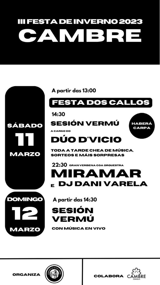 ConcelloCambre's tweet photo. 📢 Esta fin de semana chega a #Cambre a 'III Festa de Inverno 2023'!

📅 O sábado, 11 de marzo, haberá festa dos callos e sesión vermú amenizada polo Dúo D'Vicio! Pola noite gozaremos da orquestra Miramar e o DJ Dani Varela!

📅 O domingo, 12 de marzo, haberá sesión vermú! https://t.co/TVWgzoBCEo