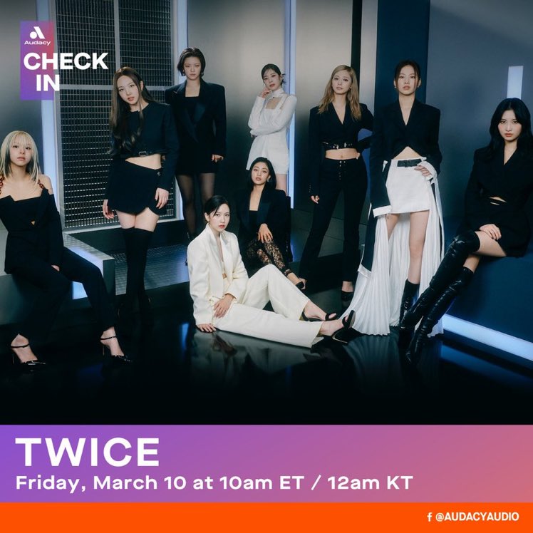 .@JYPETWICE will be on #AudacyCheckIn with @bruontheradio 
on Friday March 10th at 10am ET on @Audacy Facebook !!