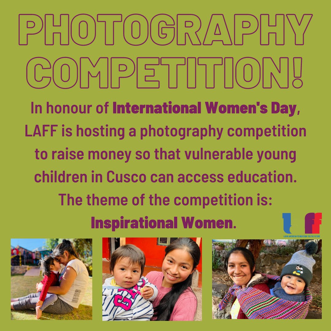 LAFFCharity's tweet photo. In honour of International Women’s day, we are launching our very own photography competition! Swipe to see how to enter, and our brilliant prizes. The competition will be judged by the LAFF team and professional photographers. Happy snapping 📷🧡 #laffcharity #volunteer #peru https://t.co/IKnJ0lmErr