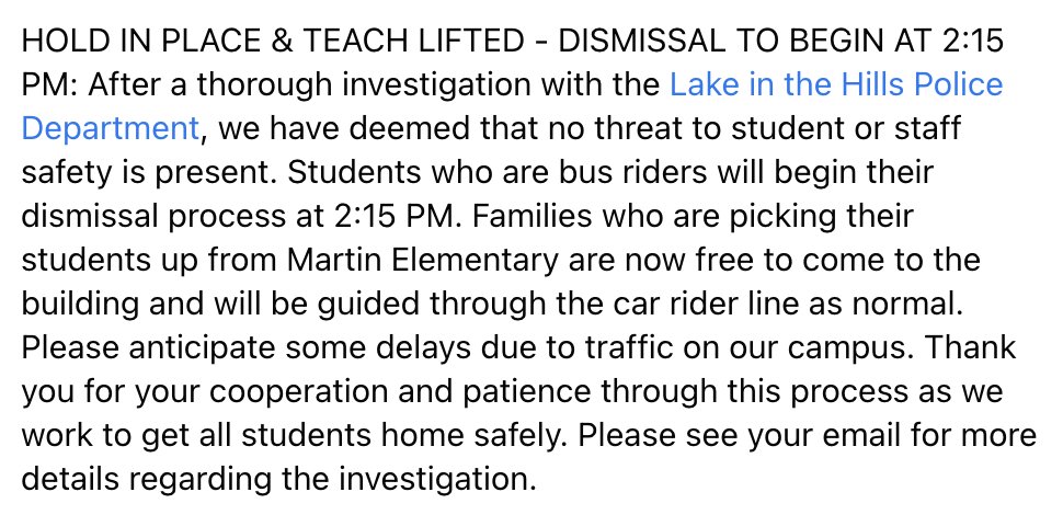 HOLD IN PLACE &amp; TEACH LIFTED - DISMISSAL TO BEGIN AT 2:15 PM. Thank to our parents and families for your patience and cooperation as we work to get all students home safely.