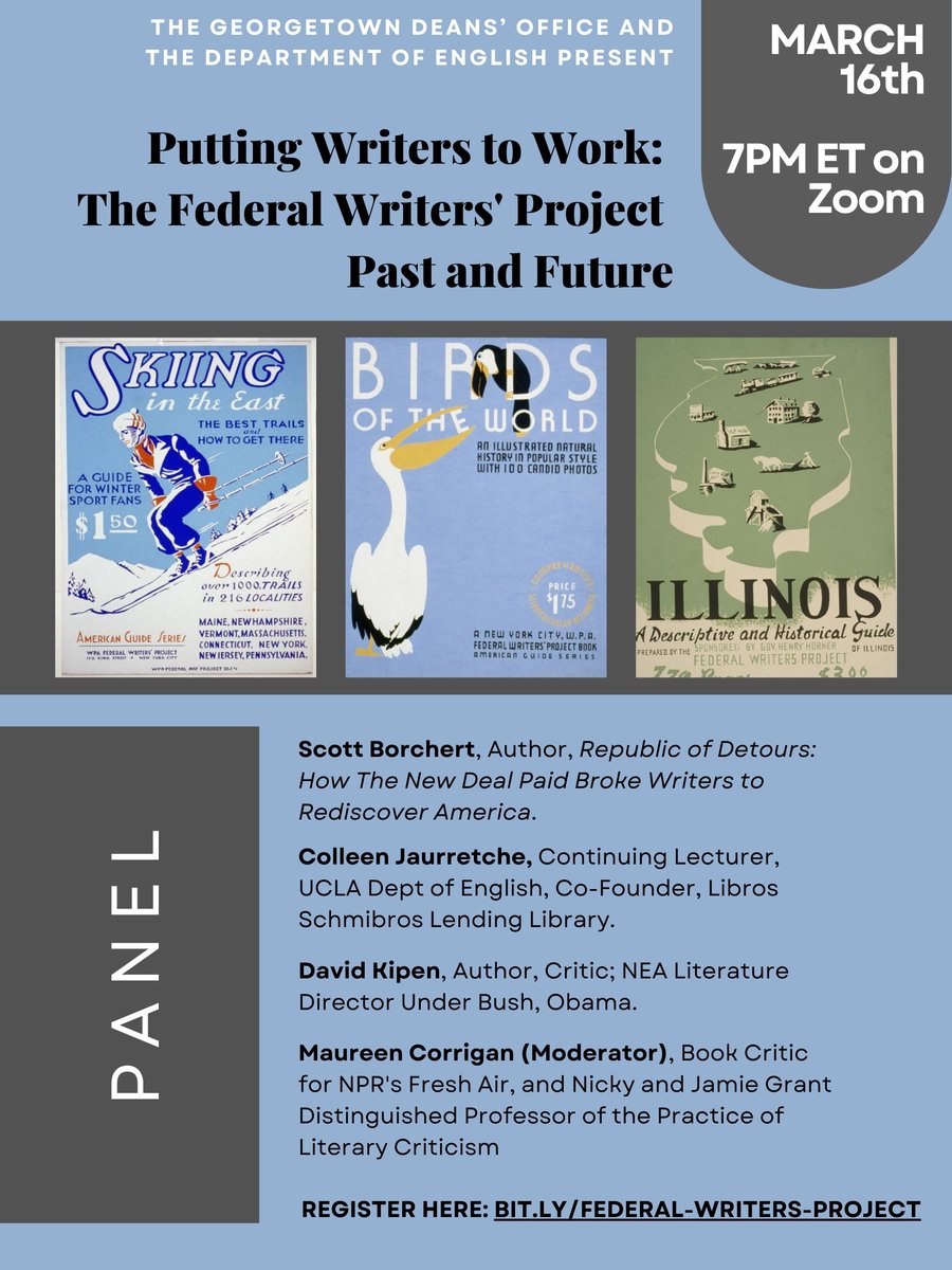 Next Thurs, March 16 at 7PM, join <a href="/MaureenCorrigan/">Maureen Corrigan</a> as she hosts a Zoom panel discussion on the Federal Writers' Project Past and Future w/ <a href="/ScottBorchert/">Scott Borchert</a>, <a href="/C_Jaurretche/">Colleen Jaurretche</a>, &amp; @Davidkipen. Register here: bit.ly/Federal-Writer…
