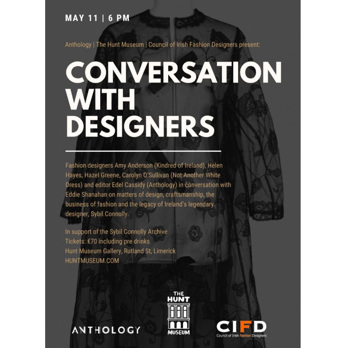 Join us for Conversations with Designers, with #fashiondesigners #amyanderson @helenhayesclot1 @HazelGreene_ @CarolynOSull & @_EdelCassidy @anthology_mag in conversation with @EdmundShanahan on matters of #Design #craftsmanship #fashion and the legacy of #sybilconnolly