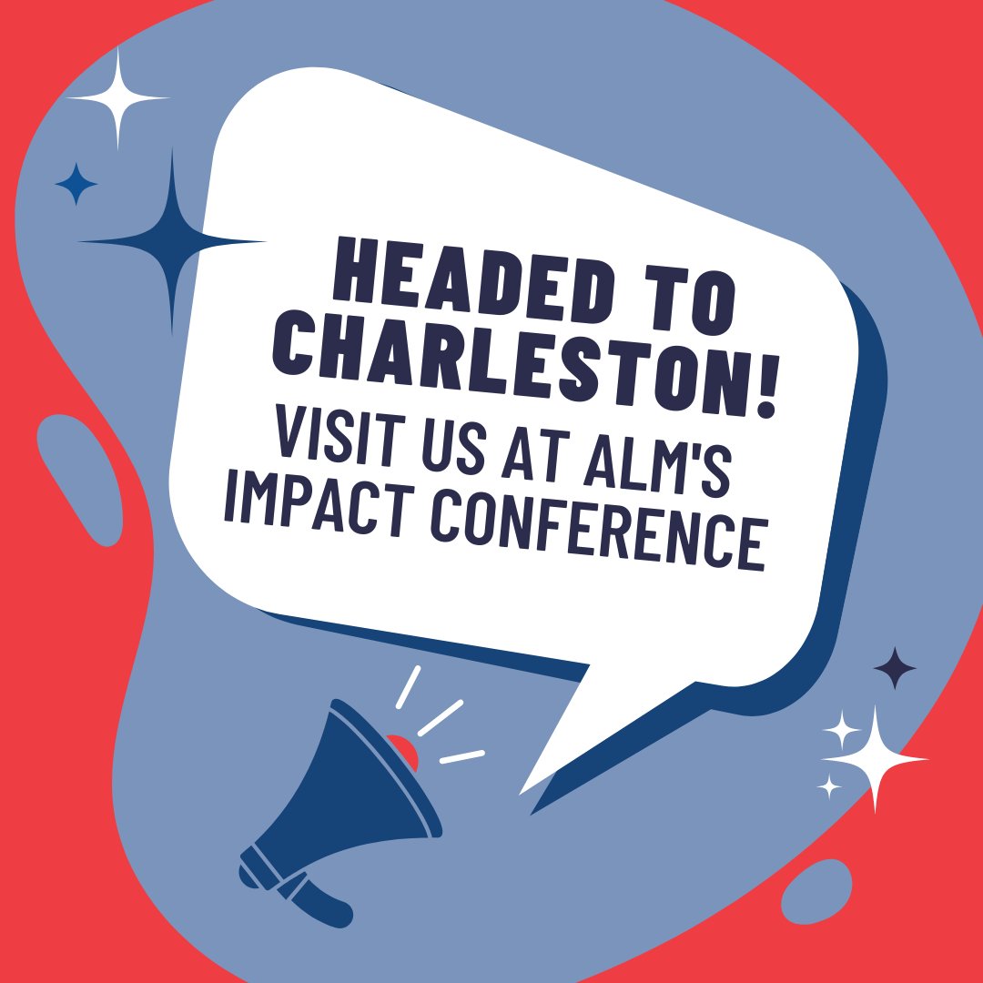 Will you be at ALM's IMPACT Conference? Visit us at the HLAC booth between sessions!