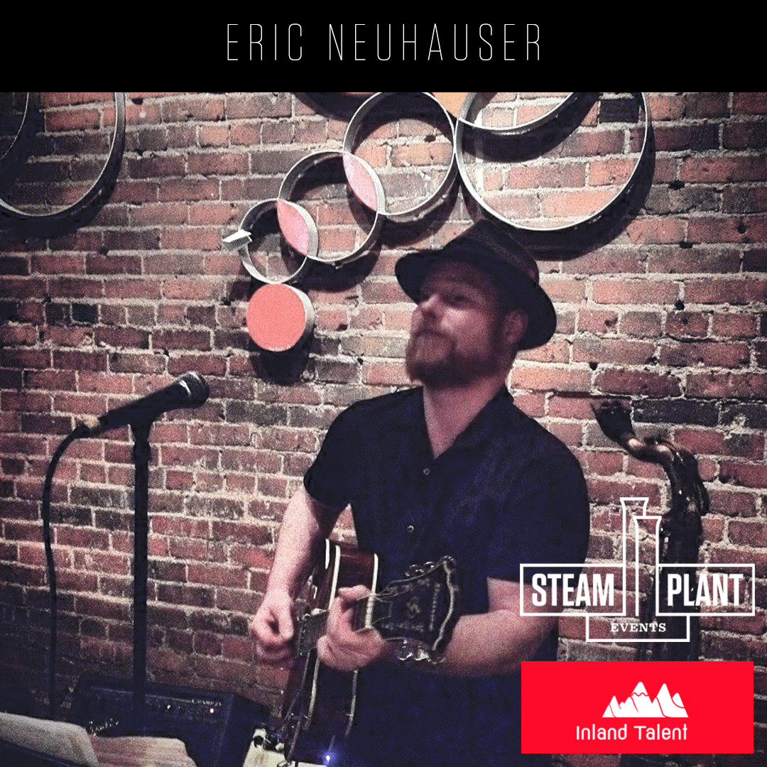Looking for food and entertainment? Check out live music by Eric Neuhausser tonight at Steam Plant Restaurant & Brew Pub  5:30 PM - 8:30 PM. #spokanelivemusic #spokanemusic #spokaneeats