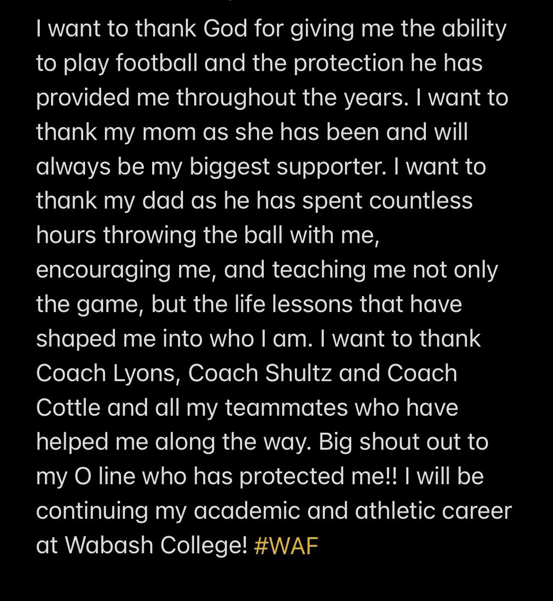 I am blessed to announce that I will be continuing my athletic & academic career at Wabash College!!! #AGTG #WAF @WabashFB @Coach_Schulz_ @coachcjr @ShawnLyons1 @EvanCottle @athletics4cchs