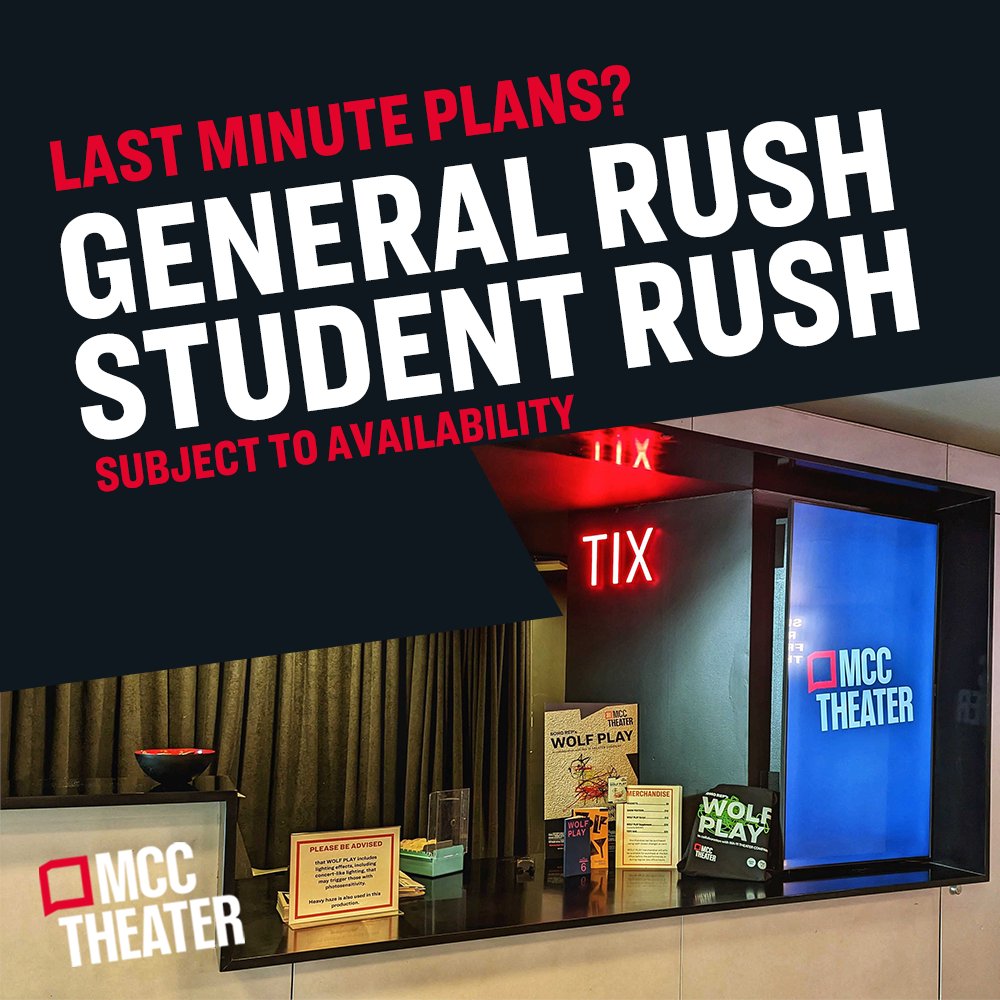 mcctheater's tweet photo. $35 General Rush and $25 Student Rush tix have become available for almost every #WOLFPLAYMCC performance!
Visit the box office two hours prior to each curtain to get up to 2 general tix or 1 student ticket with valid student ID. https://t.co/CGQNJNfUzW https://t.co/oWjnThPmWB