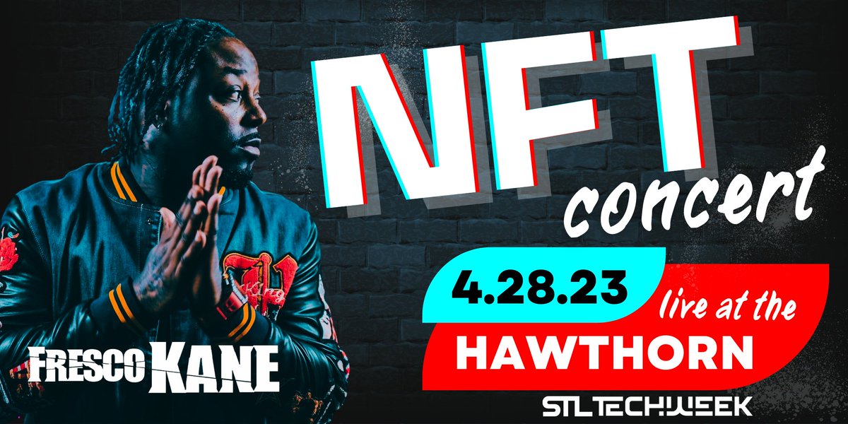 Closing out the inaugural #STLTechWeek2023 will be rapper, singer, songwriter, and producer <a href="/FrescoKane/">Fresco Kane</a> performing live at <a href="/TheHawthornSTL/">The Hawthorn</a> for our #NFT Concert on April 28 - eventbrite.com/e/nft-concert-…