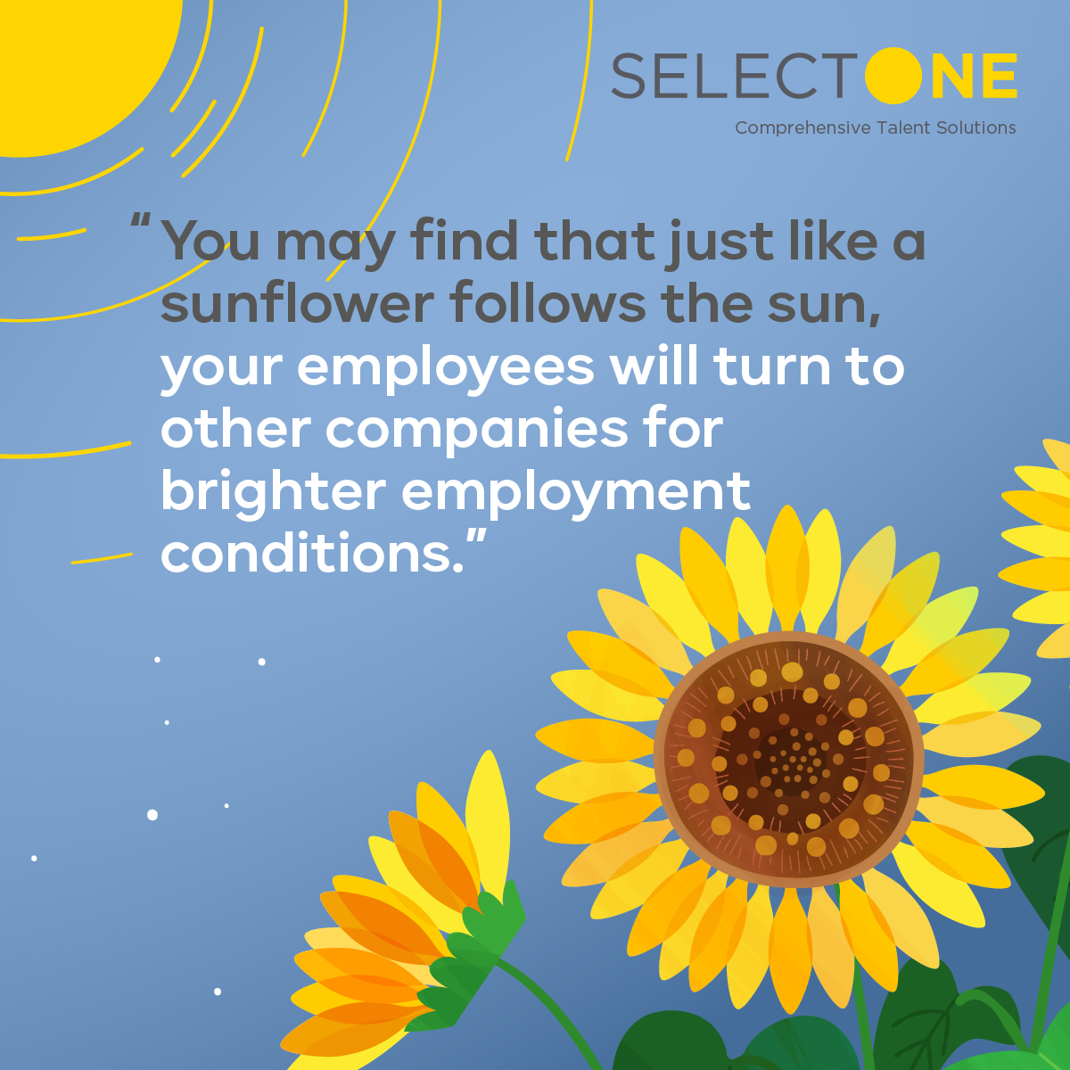 SelectONEza's tweet photo. Happy employees are conducive to flourishing businesses and happy customers. Have you watered your sunflowers? 
Read more here: https://t.co/tmMDRFYKyi
#SelectONE #WorkplaceWellness #Sunflowers https://t.co/G24sf3wRww