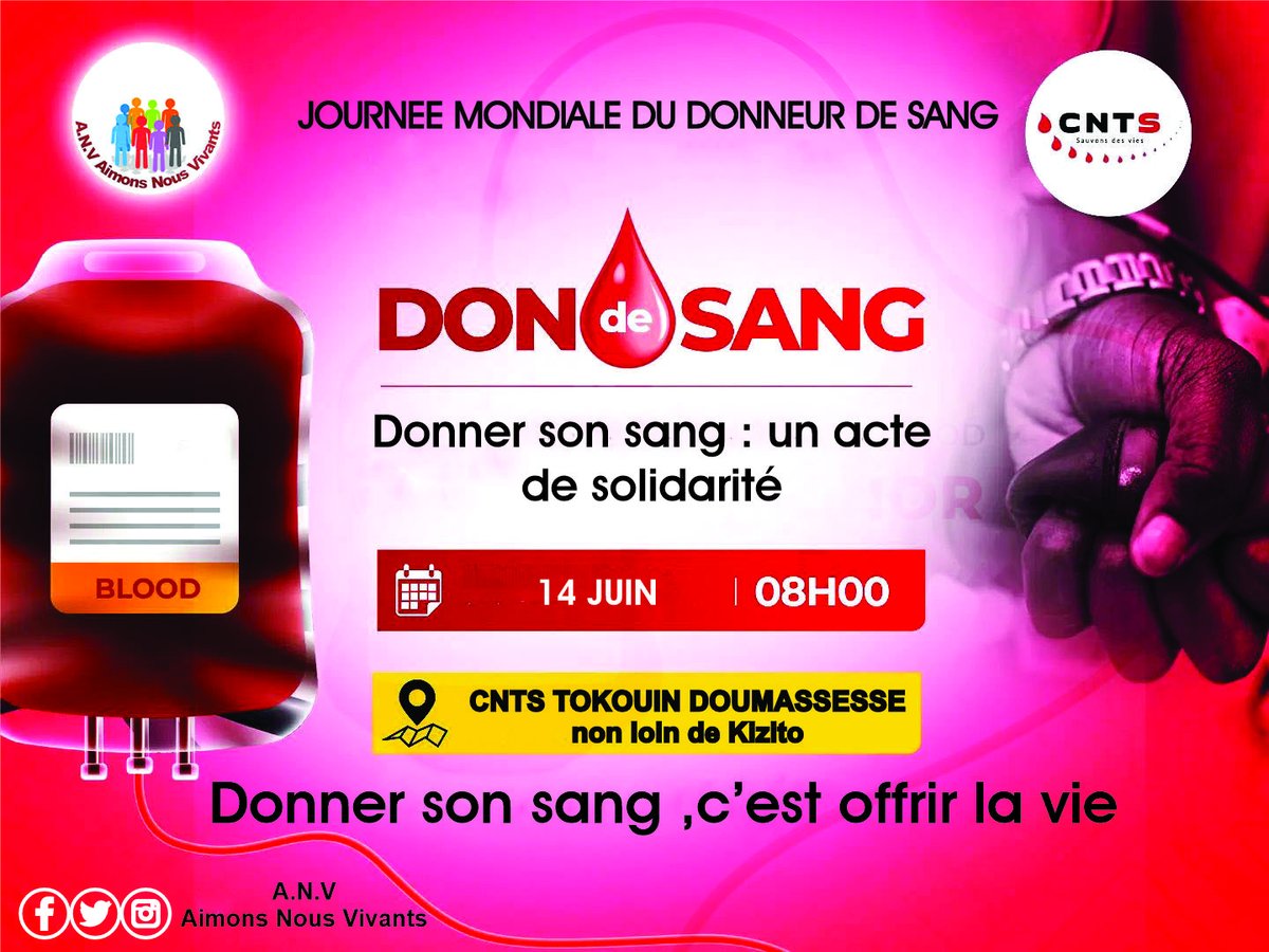NVivants's tweet photo. CAMPAGNE DE DON DE SANG

À l'occasion de la journée mondiale de Don de Sang qui aura lieu le 14 juin, Le Mouvement ANV AIMONS-NOUS VIVANTS lance une campagne de Don de Sang dans les locaux du Centre National de Transfusion Sanguine (CNTS) sise à tokoin doumasséssé à 8h00. https://t.co/RVb5T6Tqta