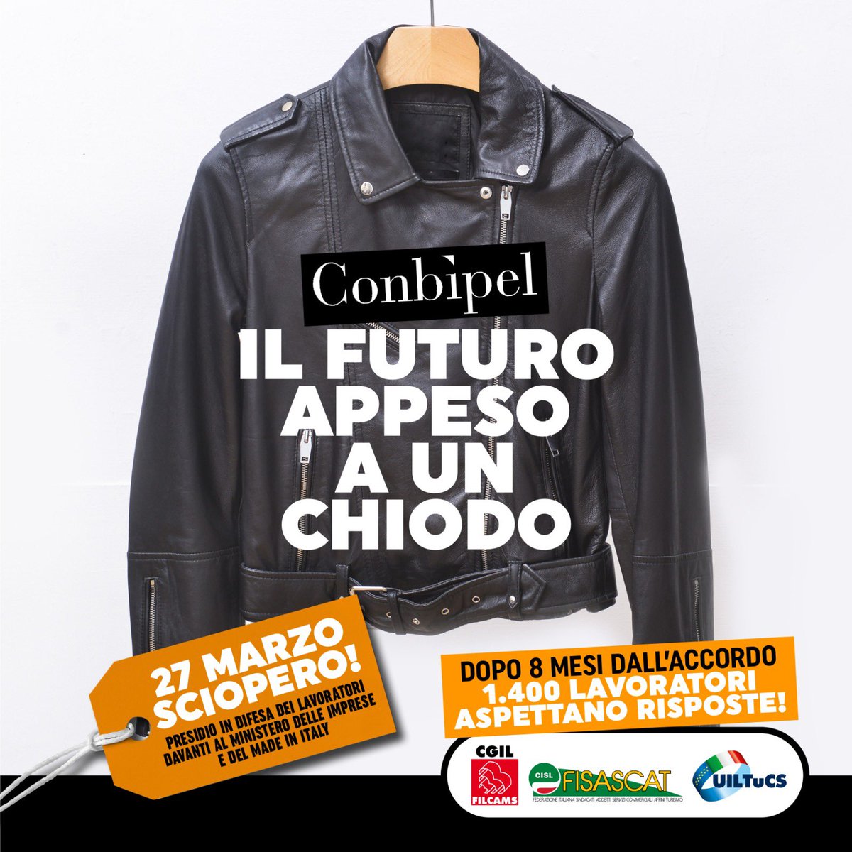 FisascatCisl75's tweet photo. #Conbipel, non appenderemo il nostro futuro a un chiodo! Sciopero e sit in il 27 marzo dalle 10 alle 13 davanti al @mimit_gov a Roma contro chiusure e trasferimenti che mettono a rischio 1.408 famiglie! Filcams Cgil, Fisascat Cisl e Uiltucs in piazza: gli accordi vanno rispettati https://t.co/O7xRakamue
