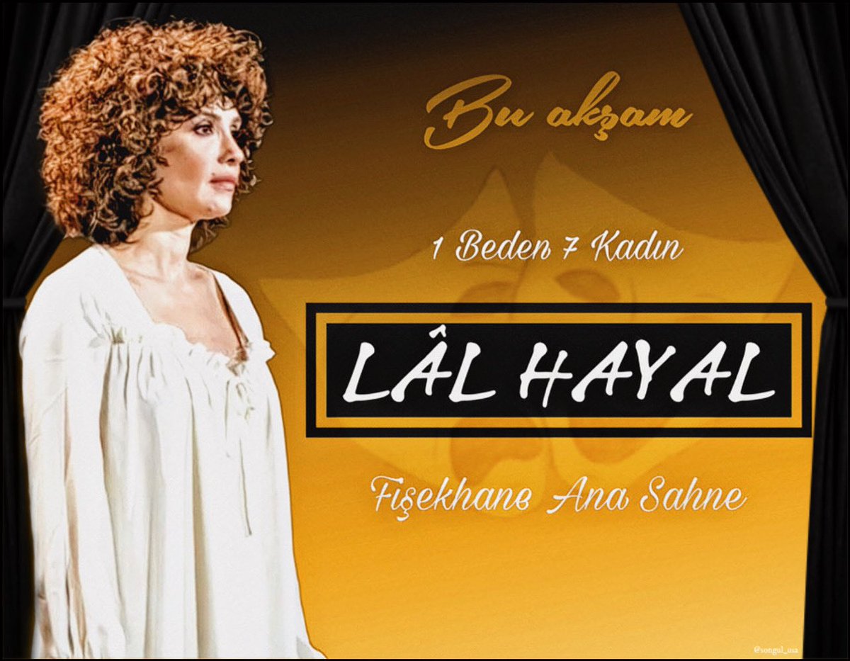 🎭 LÂL HAYAL 🎭 
🗓 24 Mart 2023
📍Fişekhane Ana Sahne
🎟biletinial.com
#LâlHayal #SongülÖden