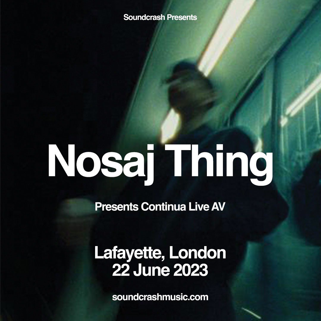 Soundcrash (@soundcrashhq) on Twitter photo Tickets on sale now for <a href="/nosajthing/">nosaj thing</a> ⚡
One of LA's most innovative beatmakers returns to Present Continua, with a groundbreaking new audiovisual live show at <a href="/LondonLafayette/">LafayetteLondon</a> on the 22nd June!
Secure your ticket now - bit.ly/nosajthingtix Tickets on sale now for <a href="/nosajthing/">nosaj thing</a> ⚡
One of LA's most innovative beatmakers returns to Present Continua, with a groundbreaking new audiovisual live show at <a href="/LondonLafayette/">LafayetteLondon</a> on the 22nd June!
Secure your ticket now - bit.ly/nosajthingtix