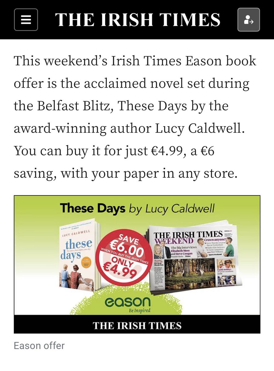 I’ve been told that tomorrow, These Days is the Irish Times / Easons book offer - if you go into Easons with a copy of the Irish Times you get the new paperback of These Days at less than half price. I’m pretty sure the maths on that adds up to a good deal!