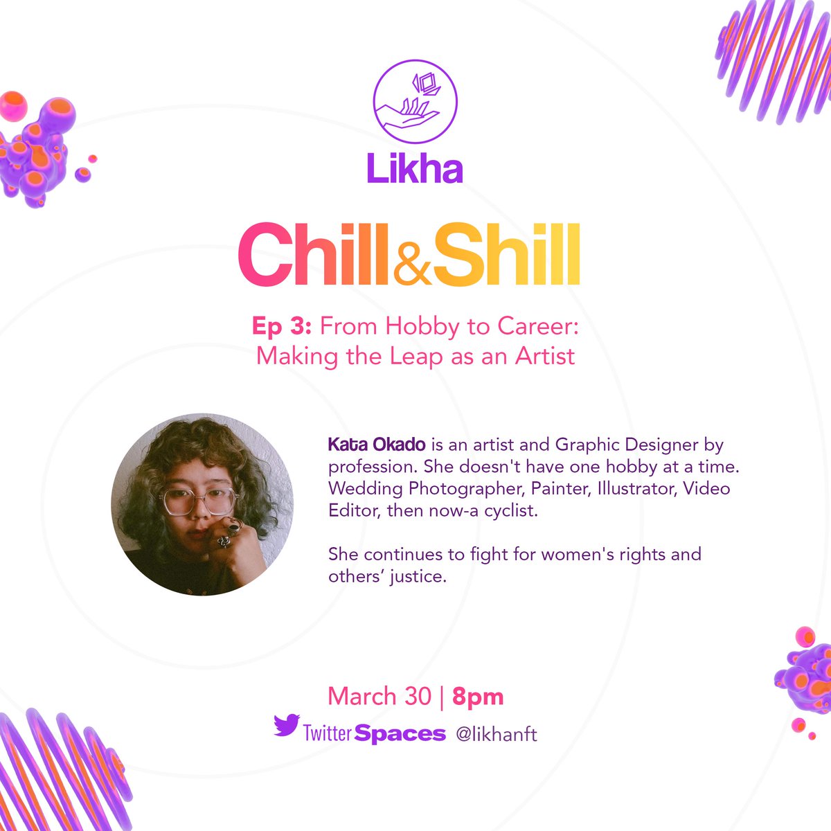 Tune into Shill &amp; Chill next Thursday 🥳 

Introducing one of our speakers: Kata Okado! Get to know her at our next talk centered around making strides as an artist!

We hope to see you there.  🙌   

@katamaranart 

#NFT #nftart #artists #artcommunity #NFTCommunity