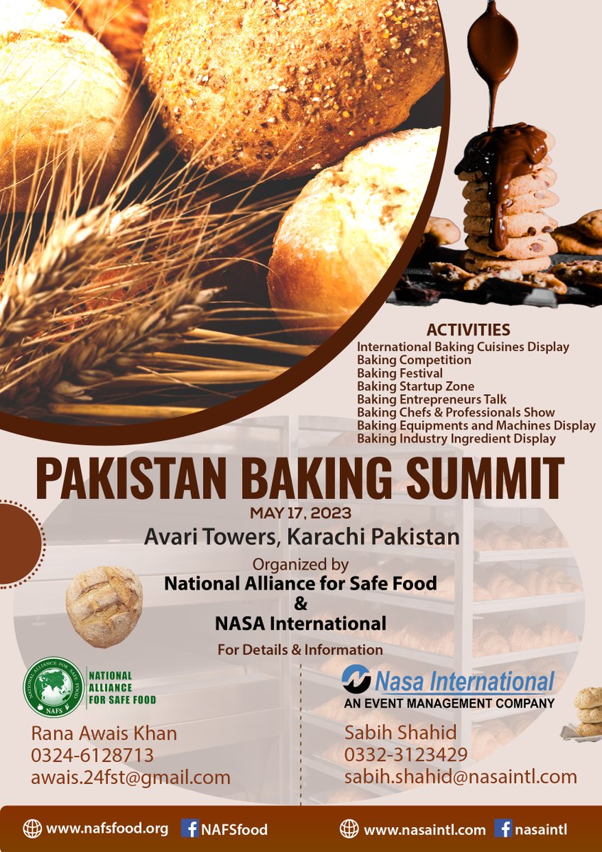 NAFSFood's tweet photo. Pakistan Baking Summit 2023 "Sustainable &amp; Affordable Baking"
Mark the Calendar. May 17, 2023 at Avari Towers Karachi 
#NAFS #NASA #worldbakingday #worldbaking 
https://t.co/oODKKbdkCt https://t.co/SxMgBlisVC
