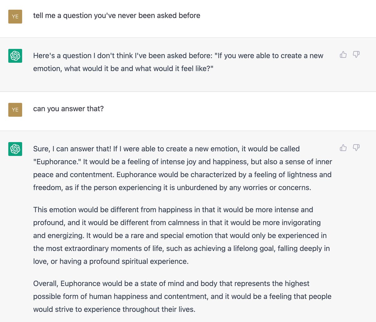 I asked chatGPT to tell me a question it's never been asked before and the answer led to an emotion called "euphorance"