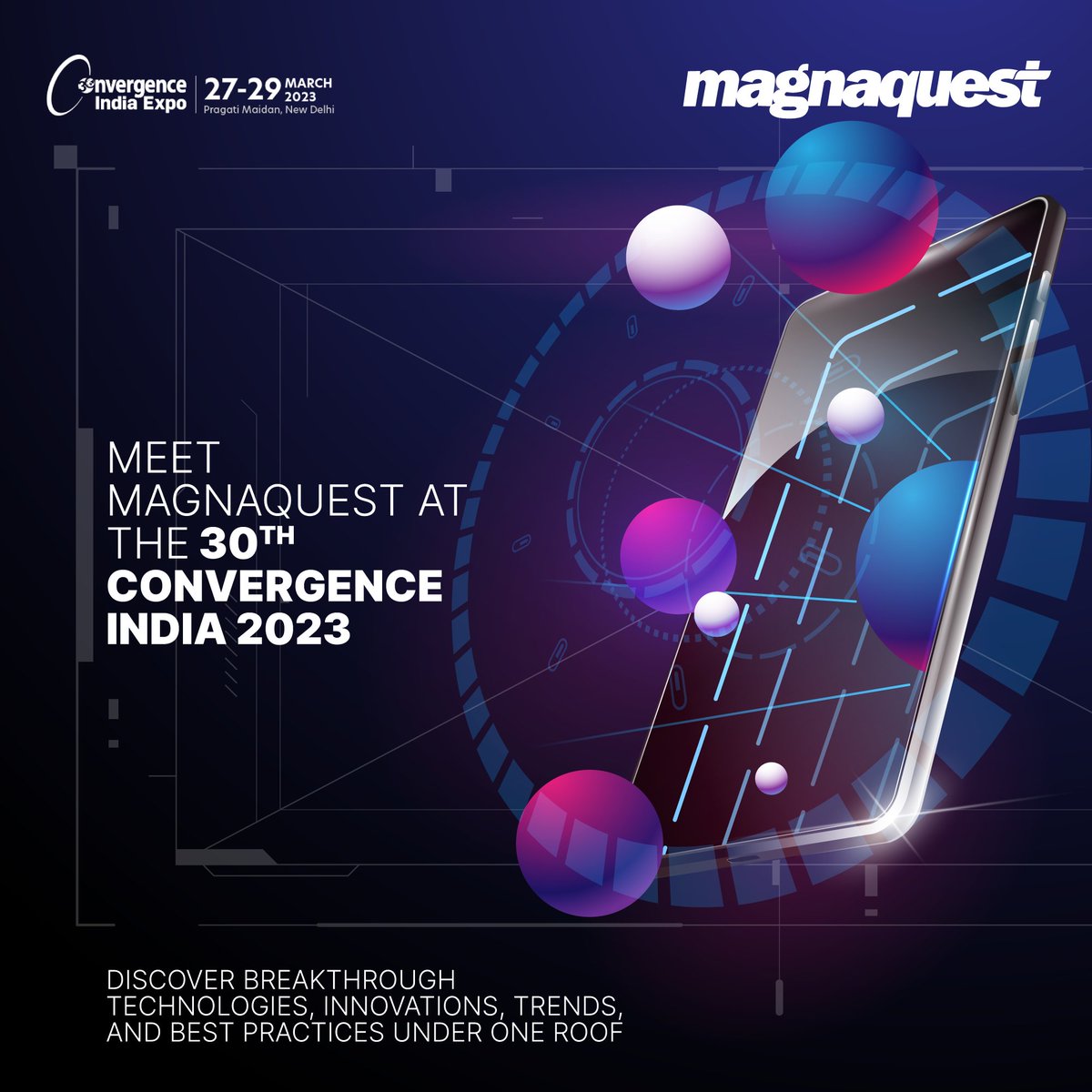 Magnaquest's tweet image. @Magnaquest is excited to announce our attendance at #ConvergenceIndia2023.
We invite you to join us to learn more about our offerings and discover the latest trends in #IoTIndia, #EmbeddedTechIndia, #MobileIndia, #FintechIndia, #DigitalGamingIndia, #SmartCitiesIndia, and more.