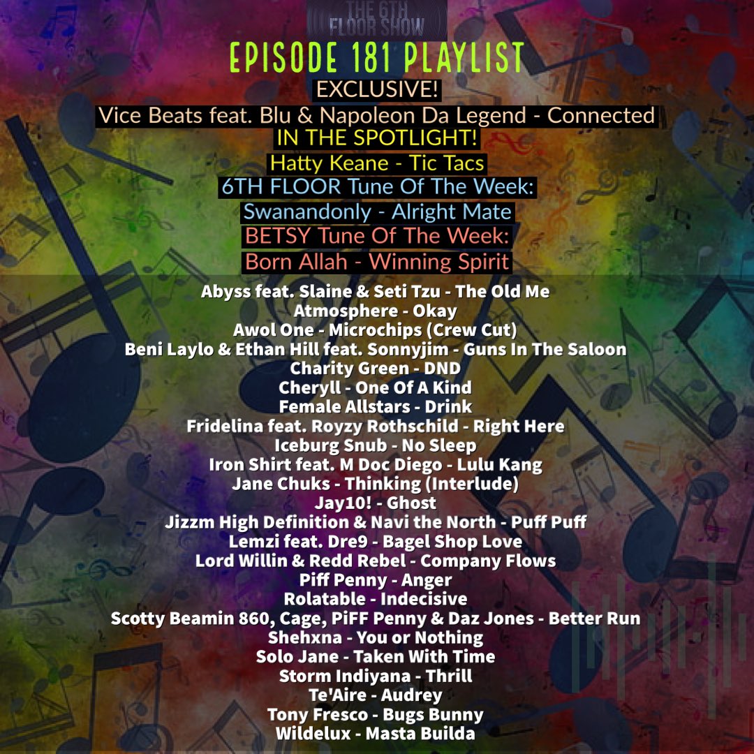 The 6th Floor Show (@the6thfloorshow) on Twitter photo Episode 181 #ComingSoon (28/03/23) #The6thFloorShow
<a href="/beatsbyvice/">Vice beats</a> <a href="/HerFavColor/">Blu</a> <a href="/TeamNDL/">Napoleon Da Legend</a> <a href="/HattyKeane/">Hatty Keane</a> <a href="/AbyssTheMC/">Abyss</a> <a href="/SlainesWorld/">Slaine</a> <a href="/atmosphere/">MASKMOSPHERE</a> <a href="/AWOLONE/">AWOL ONE</a> <a href="/BeniLayLo/">π·ππ½ππππ</a> <a href="/EthanHillBeats1/">EthanHillBeats</a> <a href="/ohsocheryll/">βThe Rideβ out now β¨β¨</a> <a href="/fridelina_music/">Fridelina</a> <a href="/RoyzyRothschild/">Royzy Rothschild</a> Episode 181 #ComingSoon (28/03/23) #The6thFloorShow
<a href="/beatsbyvice/">Vice beats</a> <a href="/HerFavColor/">Blu</a> <a href="/TeamNDL/">Napoleon Da Legend</a> <a href="/HattyKeane/">Hatty Keane</a> <a href="/AbyssTheMC/">Abyss</a> <a href="/SlainesWorld/">Slaine</a> <a href="/atmosphere/">MASKMOSPHERE</a> <a href="/AWOLONE/">AWOL ONE</a> <a href="/BeniLayLo/">π·ππ½ππππ</a> <a href="/EthanHillBeats1/">EthanHillBeats</a> <a href="/ohsocheryll/">βThe Rideβ out now β¨β¨</a> <a href="/fridelina_music/">Fridelina</a> <a href="/RoyzyRothschild/">Royzy Rothschild</a>