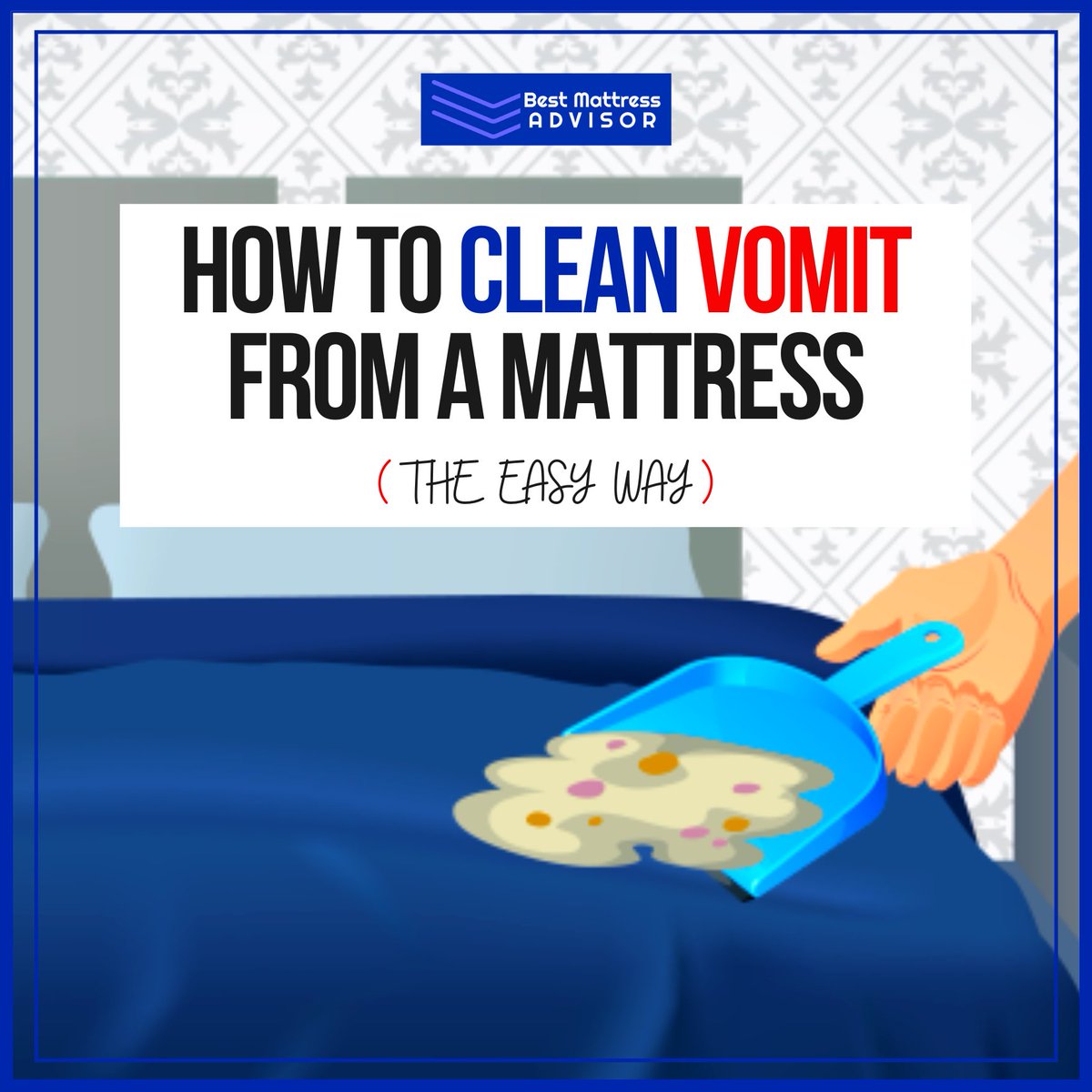 Sick happens! But that doesn't mean you need to throw out your mattress. Follow our simple steps to clean up vomit stains in no time.

Learn complete Guide: bestmattressadvisor.com/how-to-clean-v…

#vomitcleanup #cleanmattress #easyhacks #stainremoval #mattresscare #cleaningtips #cleanbed