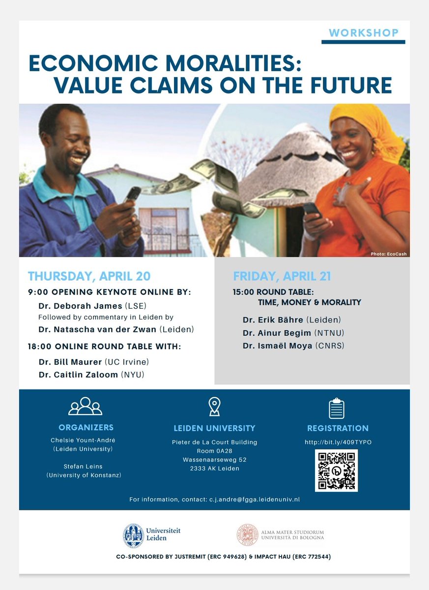 Join us April 20 & 21 online or in Leiden for a workshop on 'Economic Moralities: Value claims on the future' @Stefan_Anthro @justremit @hau_of