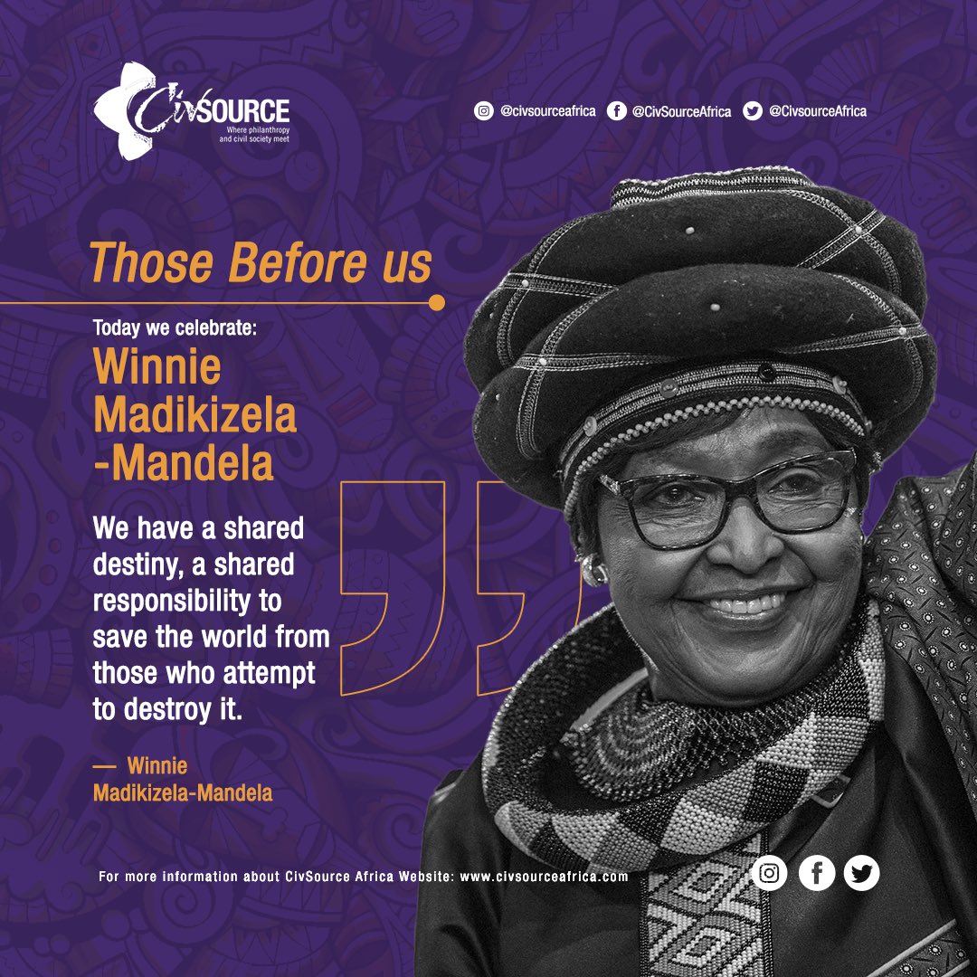 CivsourceAfrica's tweet photo. Those Before Us!
Today we celebrate Winnie Madikizela-Mandela.
Her iconic status transcended political parties and geographical boundaries, generations and genders.

#thosebeforeus https://t.co/rCY8JKd3SX