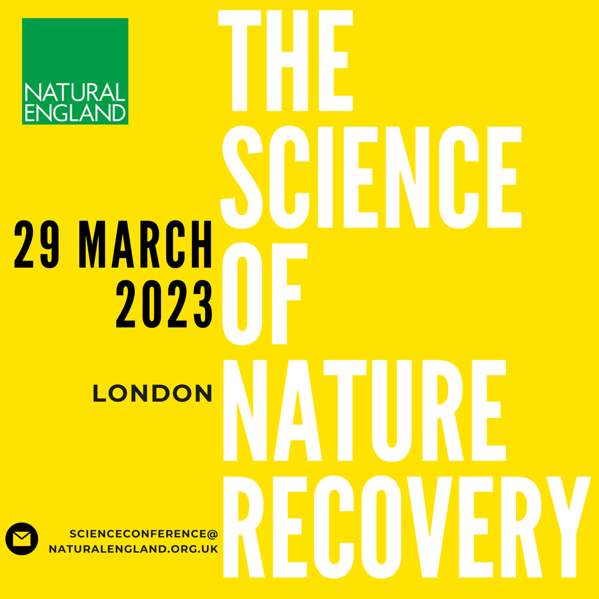 If any of our partners &amp; stakeholders would like to attend The Science of Nature Recovery Conference on 29 March in London - please email:

📩 scienceconference@naturalengland.org.uk

Registration closes at 12:00pm, Monday 27 March
