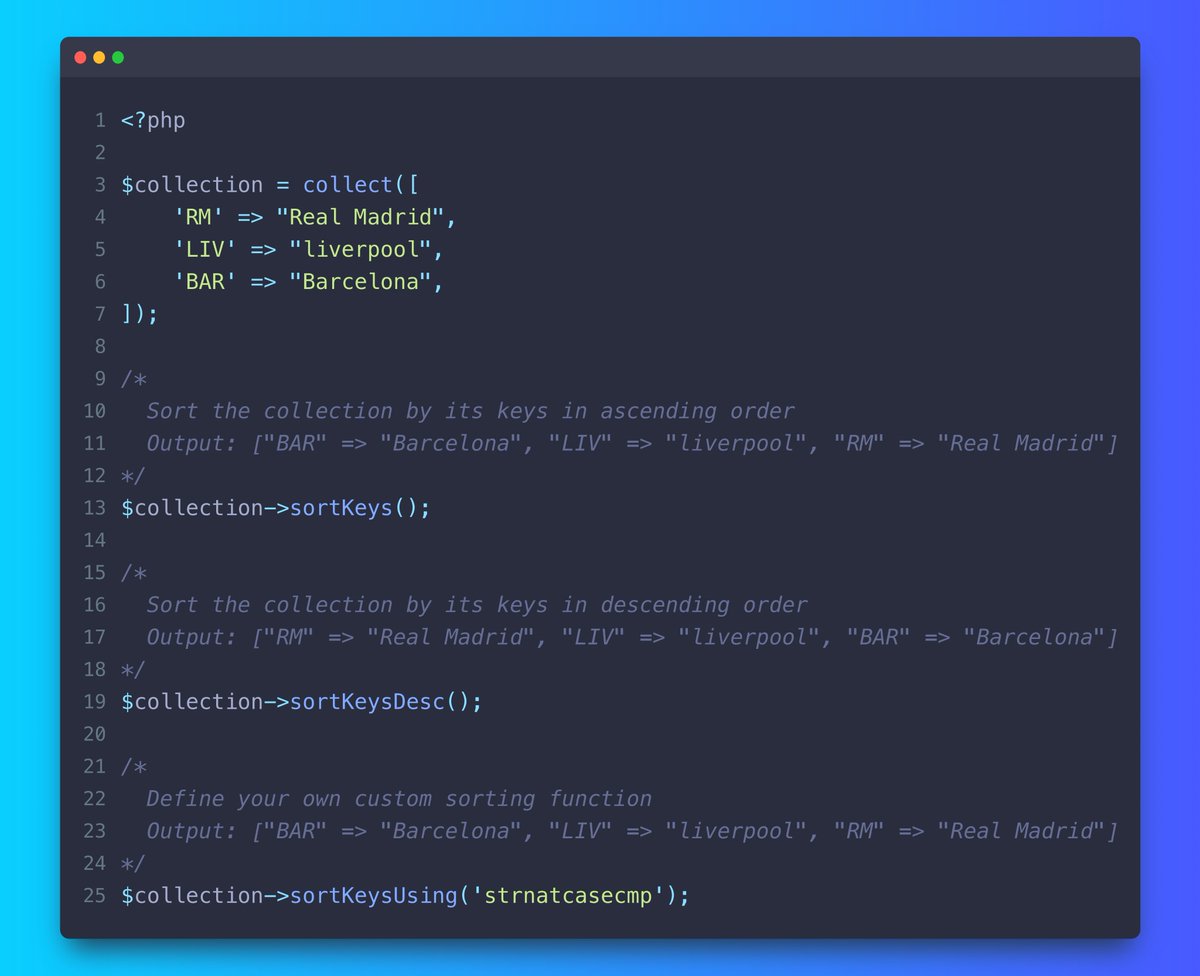 codewithdary's tweet image. Have you ever used any of these methods to sort your Laravel collection based on its keys? #laraveltricks