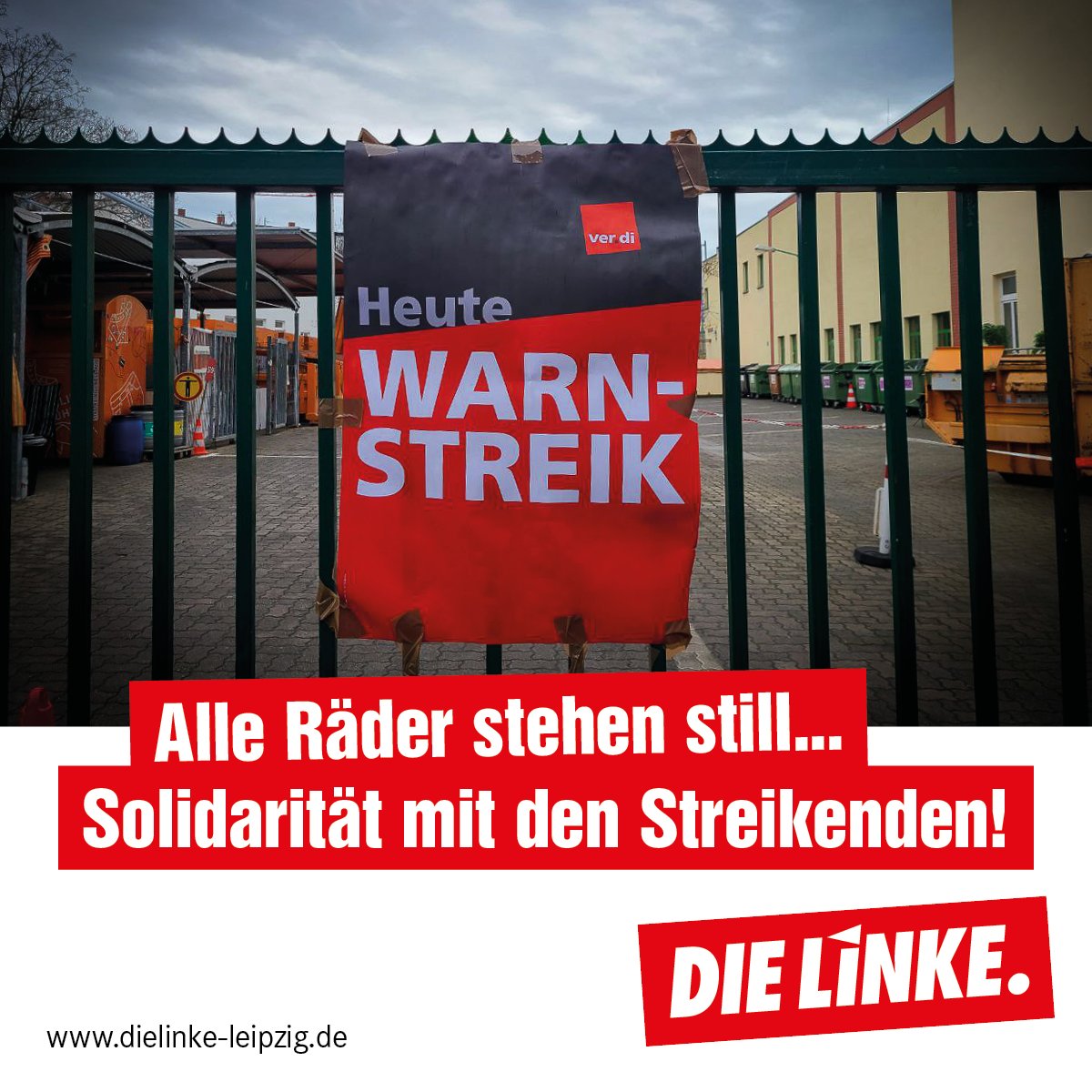 DIELINKELeipzig's tweet photo. #Streik: Wir solidarisieren uns mit den Streikenden im #öffentlichen #Dienst und unterstützen ihre Forderungen nach einer angemessenen #Entlohnung, besseren #Arbeitsbedingungen und mehr #Wertschätzung. Höhere Löhne und eine bessere #Daseinsvorsorge gehen uns alle an! https://t.co/r650xVPeuf