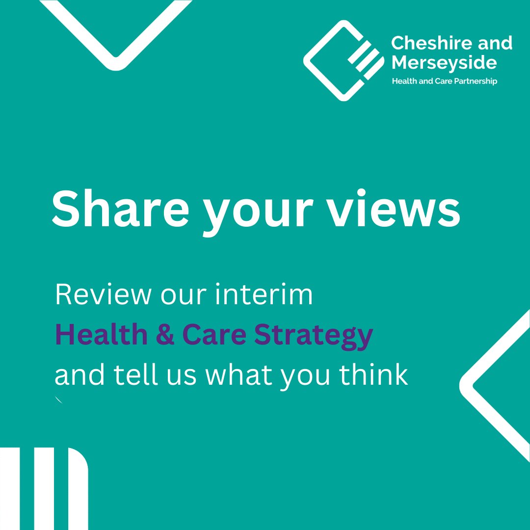 Share your views on the #CMHCP interim Health and Care Strategy; visit the campaign page to learn more: cheshireandmerseyside.nhs.uk/get-involved/s…