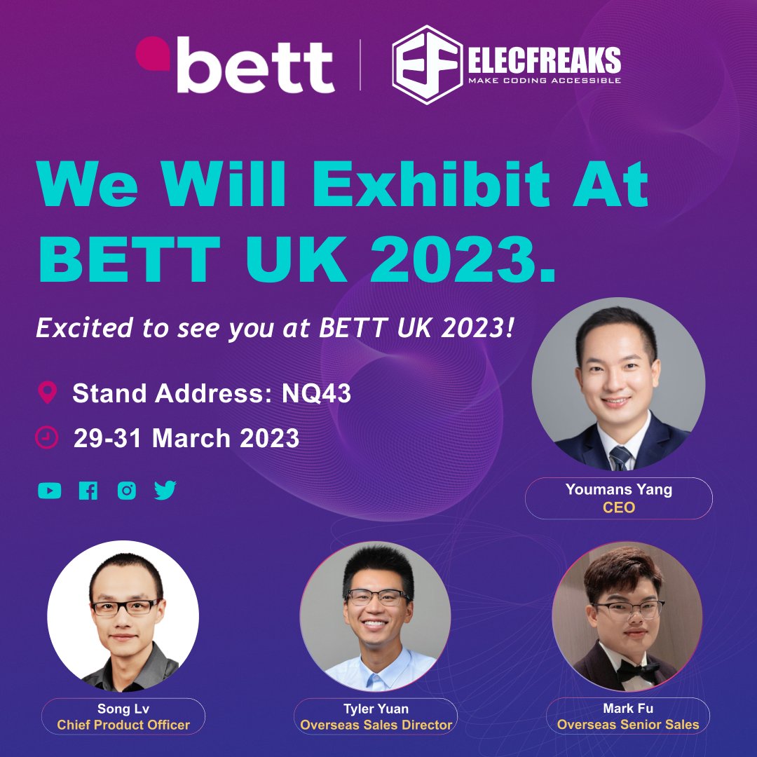 🗣️ELECFREAKS Will Exhibit At BETT UK 2023! @Bett_show Know more bit.ly/42CCayH #Bett2023 #BettUK #elecfreaks #london #codingtoys #STEMeducation #STEM #microbit